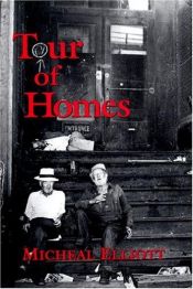 book cover of Tour of Homes by Micheal Elliott