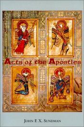 book cover of Acts of the Apostles by John F. X. Sundman