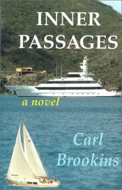 book cover of Inner Passages: A Michael Tanner Mystery by Carl Brookins