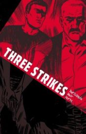 book cover of Three Strikes by Nunzio DeFilippis