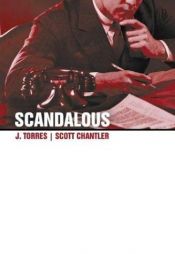 book cover of Scandalous by J. Torres