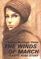 book cover of The Winds of March by Lenora Mattingly Weber