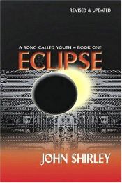 book cover of Eclipse by John Shirley