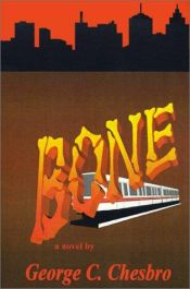 book cover of Bone by George C. Chesbro