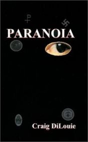 book cover of Paranoia by Craig Dilouie