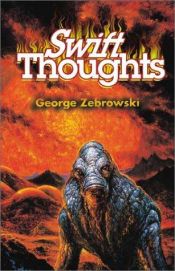 book cover of Swift thoughts by George Zebrowski