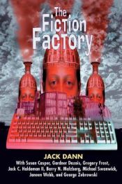 book cover of Fiction Factory by Jack Dann