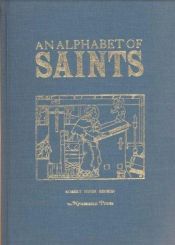 book cover of An Alphabet of Saints by Robert Hugh Benson