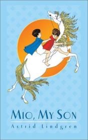 book cover of Mio, min Mio by Astrid Lindgrenová