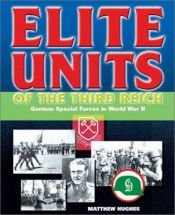 book cover of Elite Units of the Third Reich by Tim Ripley