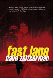 book cover of Fast Lane by Dave Zeltserman