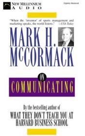 book cover of McCormack on Communicating (McCormack Business) by Mark McCormack