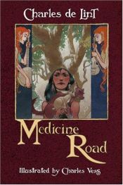 book cover of Medicine Road by Чарльз де Линт