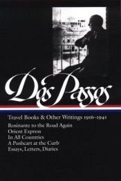 book cover of Travel Books and Other Writings by John Dos Passos