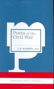 book cover of Poets of the Civil War by J. D. McClatchy