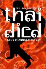 book cover of Thai Died by William Maltese