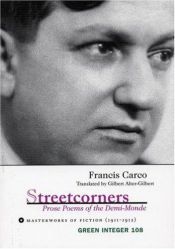 book cover of Streetcorners (Green Integer) by Francis Carco