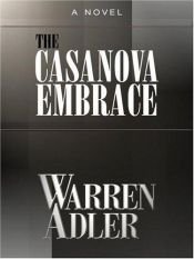 book cover of The Casanova Embrace by Warren Adler