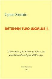 book cover of Zwischen zwei Welten by Upton Sinclair