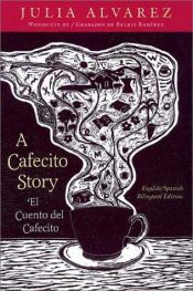book cover of A cafecito story by Julia Álvarez