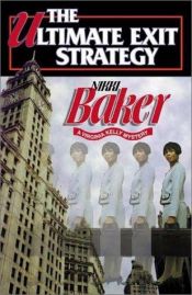 book cover of The Ultimate Exit Strategy by Nikki Baker