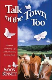 book cover of Talk of the Town Too by Saxon Bennet