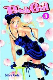 book cover of Peach Girl 3 by Miwa Ueda