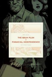 book cover of The Baum Plan for Financial Independence and Other Stories by John Kessel