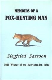 book cover of Memoirs of a Fox-Hunting Man by 지그프리드 사순