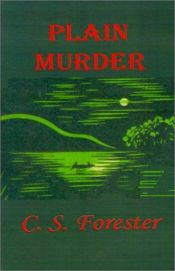 book cover of Plain Murder by Cecil Scott Forester
