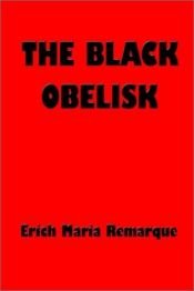 book cover of The Black Obelisk by 에리히 마리아 레마르크