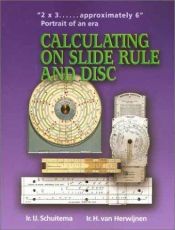 book cover of Calculating on Slide Rule and Disc by James Robert Parish