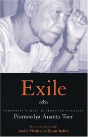 book cover of Exile: Conversations With Pramoedya Ananta Toer by Andre Vltchek