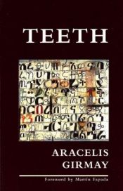 book cover of Teeth by Aracelis Girmay