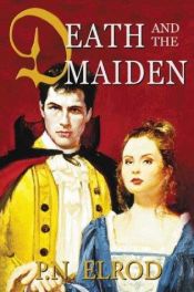 book cover of Death and the maiden by P. N. Elrod