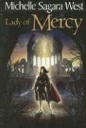 book cover of Lady of Mercy by Michelle Sagara