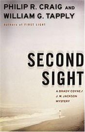 book cover of Second Sight: A Brady Coyne by Philip R. Craig