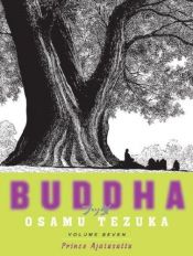book cover of Buddha, Volume 7: Prince Ajatasattu by أوسامو تيزوكا