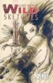 book cover of Wild Sketches 1 by Luis Royo