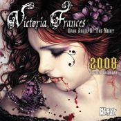 book cover of Victoria Frances Dark Angel of the Night 2008 Calendar by Heavy Metal