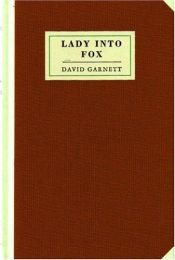 book cover of Lady into Fox by David Garnett