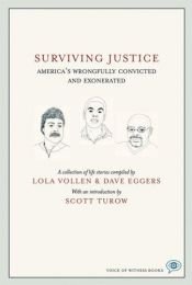 book cover of Surviving Justice: America's Wrongfully Convicted and Exonerated by Deivs Egers