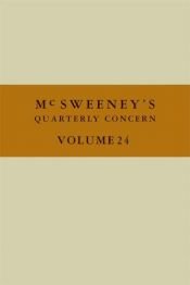 book cover of McSweeney's Issue 24 (Mcsweeney's Quarterly Concern: 'Trouble' and 'Come Back, Donald Barthelme') by Ντέιβ Έγκερς