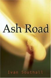 book cover of Ash Road by アイヴァン・サウスオール