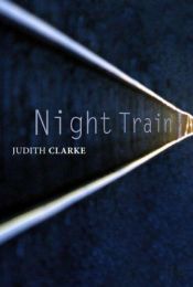 book cover of Night Train by Judith Clarke