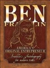 book cover of Ben Franklin: America's Original Entrepreneur by בנג'מין פרנקלין