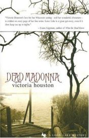 book cover of Dead Madonna: A Loon Lake Fishing Mystery by Victoria Houston