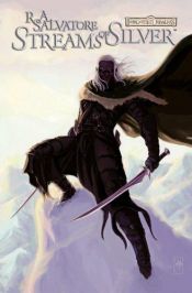 book cover of Forgotten Realms - The Legend Of Drizzt Volume 5: Streams Of Silver (Forgotten Realms Graphic Novels) by R. A. Salvatore
