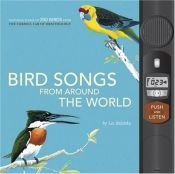 book cover of Bird Songs From Around the World by Les Beletsky