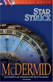 book cover of Star Struck by Вэл Макдермид